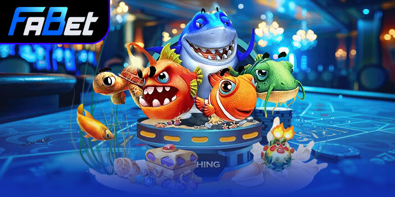 Bắn cá Fabet dễ chơi, thưởng lớn, đồ hoạ sống động.
